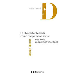 La libertad entendida como cooperación social
