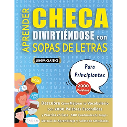 APRENDER CHECA DIVIRTIENDOSE CON SOPAS DE LETRAS PARA PRIN