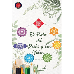 EL PODER DEL REIKI Y LAS VELAS