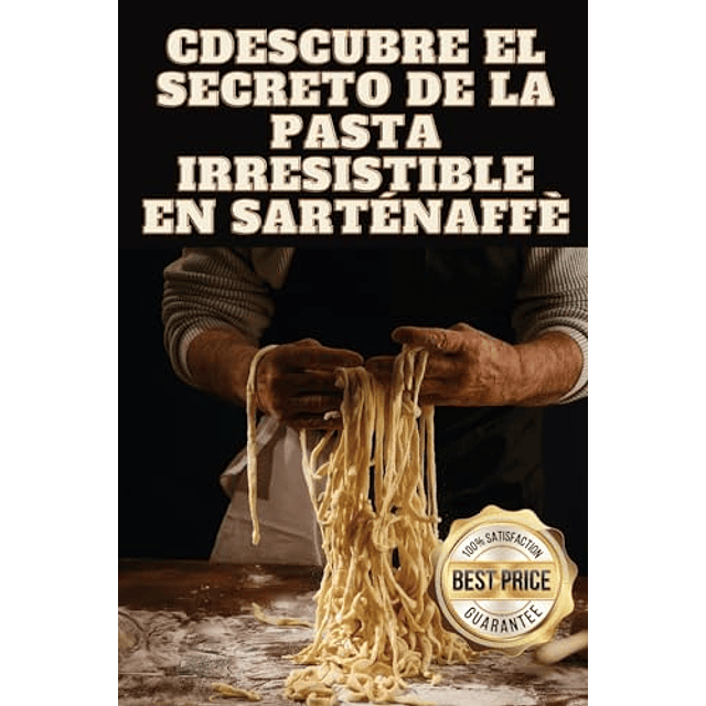 DESCUBRE EL SECRETO DE LA PASTA IRRESISTIBLE EN SARTéN