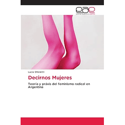 DECIRNOS MUJERES