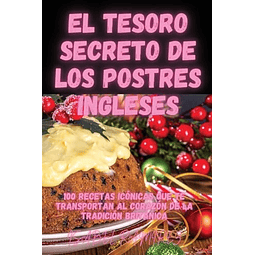 EL TESORO SECRETO DE LOS POSTRES INGLESES