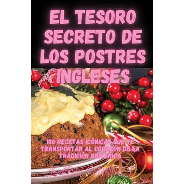 EL TESORO SECRETO DE LOS POSTRES INGLESES