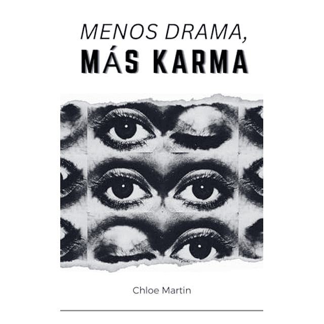 MENOS DRAMA MáS KARMA
