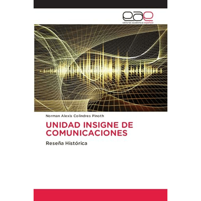 UNIDAD INSIGNE DE COMUNICACIONES