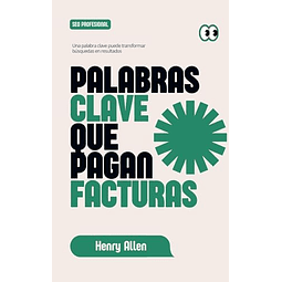 PALABRAS CLAVE QUE PAGAN FACTURAS