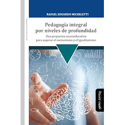 PEDAGOGÖA INTEGRAL POR NIVELES DE PROFUNDIDAD