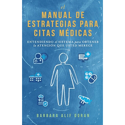 EL MANUAL DE ESTRATEGIAS PARA CITAS MéDICAS