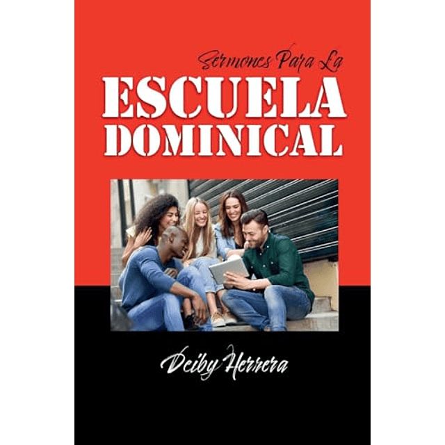 SERMONES PARA LA ESCUELA DOMINICAL
