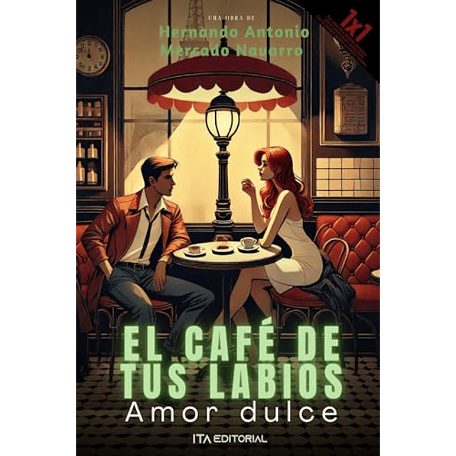 EL CAFé DE TUS LABIOS