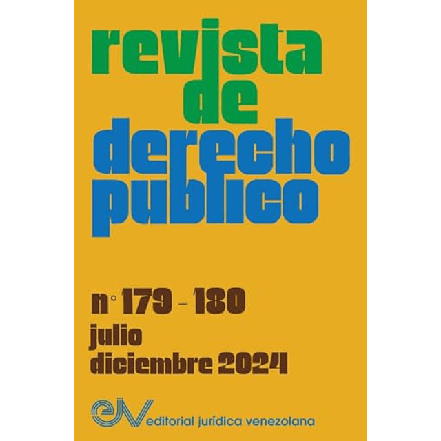 REVISTA DE DERECHO PUBLICO Nº 179 180 JULIO DICIEMBRE 2024