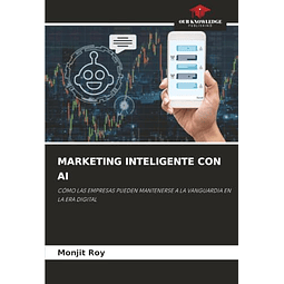 MARKETING INTELIGENTE CON AI