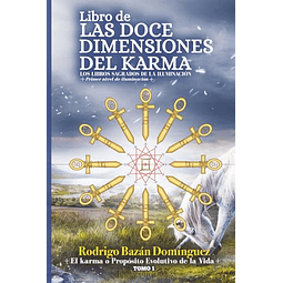 LIBRO DE LAS DOCE DIMENSIONES DEL KARMA