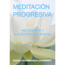 MEDITACIóN PROGRESIVA