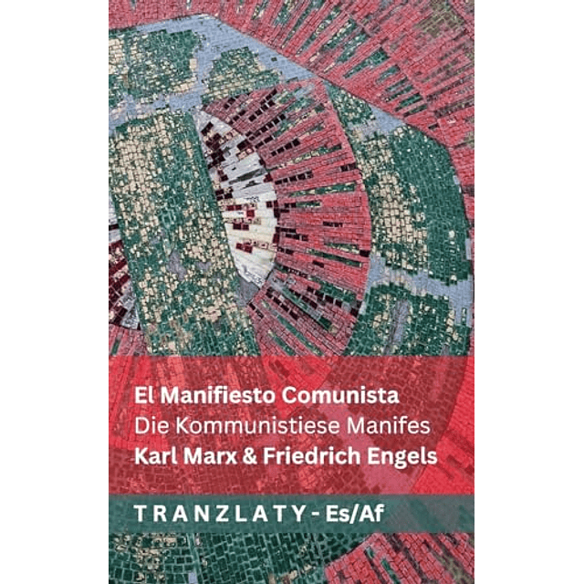 EL MANIFIESTO COMUNISTA DIE KOMMUNISTIESE MANIFES