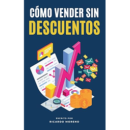 CóMO VENDER SIN DESCUENTOS