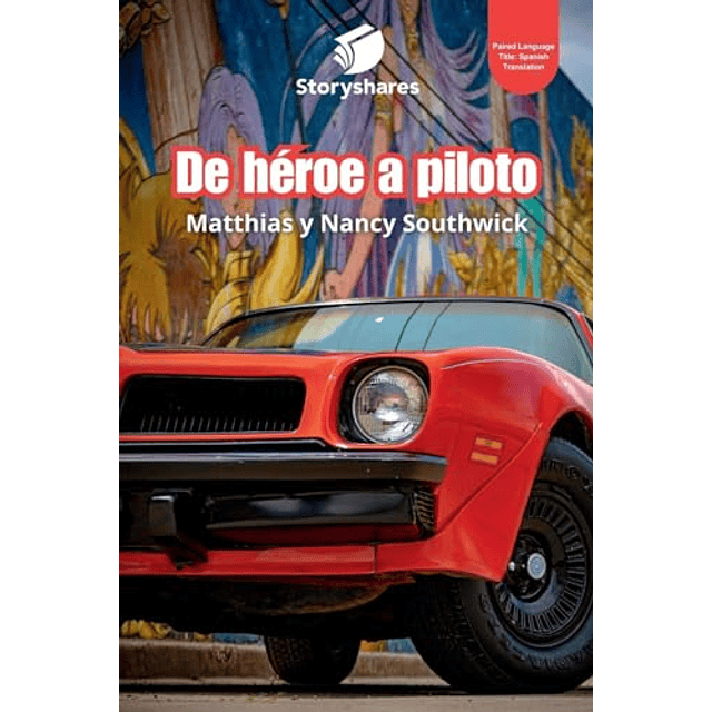 DE HéROE A PILOTO FROM HERO TO RACER