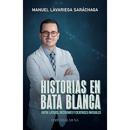 HISTORIAS EN BATA BLANCA