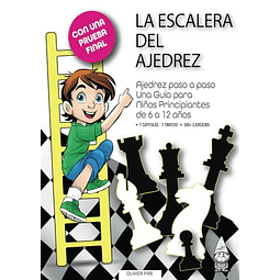 LA ESCALERA DEL AJEDREZ