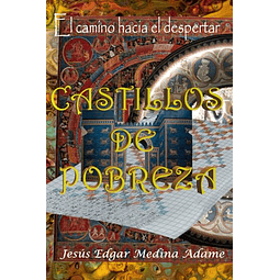 CASTILLOS DE POBREZA
