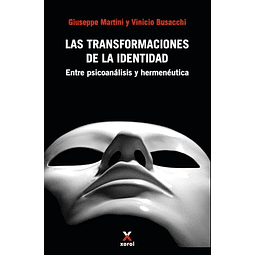 LAS TRANSFORMACIONES DE LA IDENTIDAD