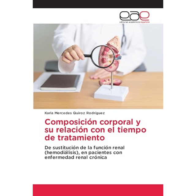 COMPOSICIóN CORPORAL Y SU RELACIóN CON EL TIEMPO DE TRATAMIE