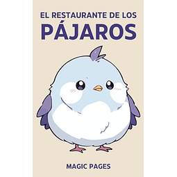 EL RESTAURANTE DE LOS PáJAROS