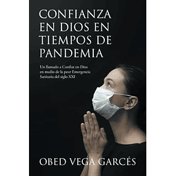 CONFIANZA EN DIOS EN TIEMPOS DE PANDEMIA