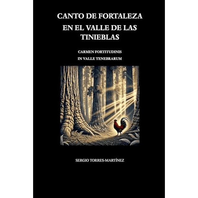 CANTO DE FORTALEZA EN EL VALLE DE LAS TINIEBLAS