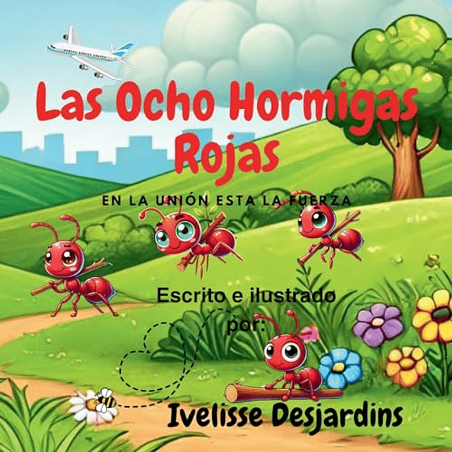 LAS OCHO HORMIGAS ROJAS