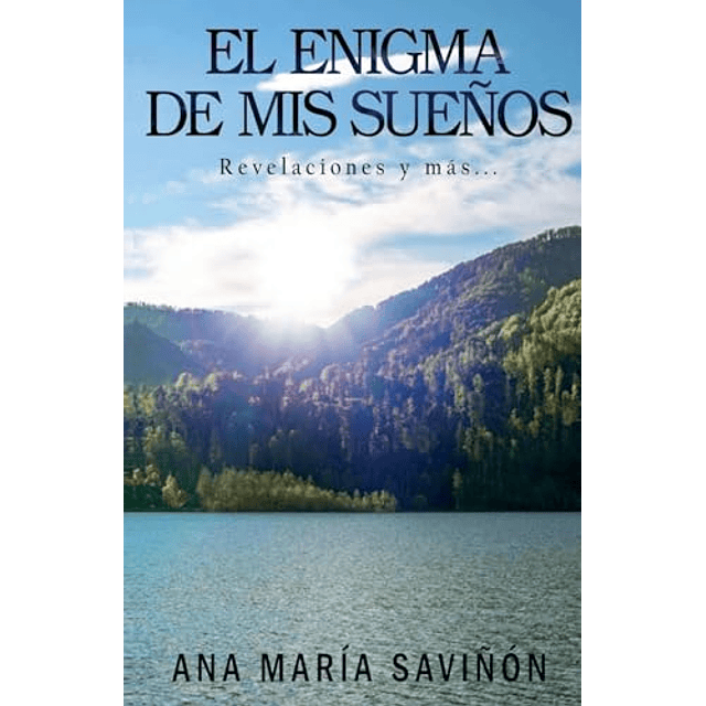 EL ENIGMA DE MIS SUEÑOS