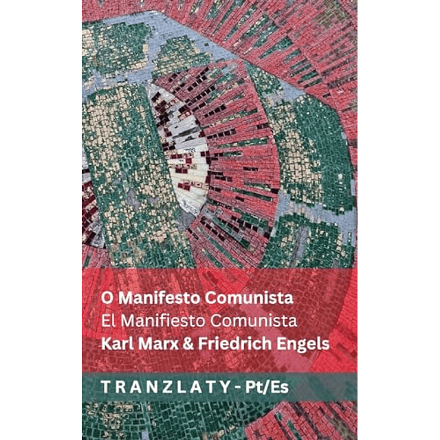O MANIFESTO COMUNISTA EL MANIFIESTO COMUNISTA