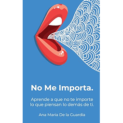 NO ME IMPORTA