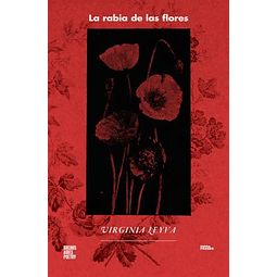 LA RABIA DE LAS FLORES
