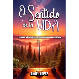 EL SENTIDO DE LA VIDA