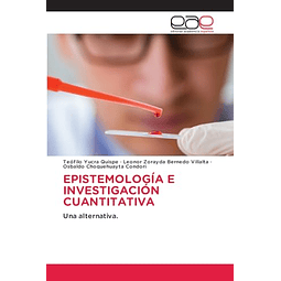 EPISTEMOLOGIA E INVESTIGACION CUANTITATIVA
