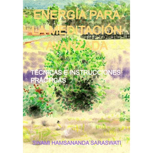 ENERGÖA PARA LA MEDITACIóN AVANZADA