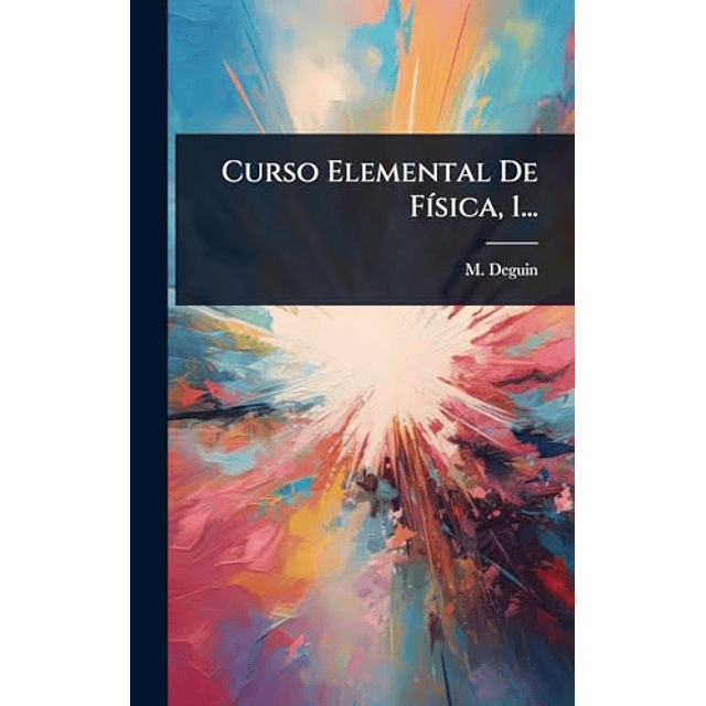 CURSO ELEMENTAL DE F¡SICA 1