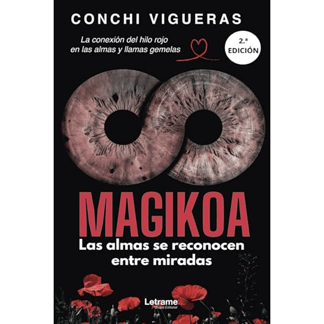 MAGIKOA LAS ALMAS SE RECONOCEN ENTRE MIRADAS