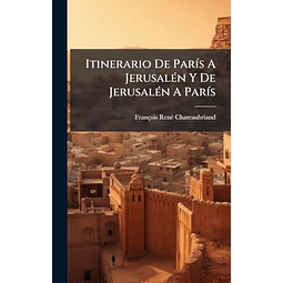 ITINERARIO DE PAR¡S A JERUSALéN Y DE JERUSALéN A PAR¡S