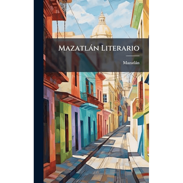 MAZATLáN LITERARIO