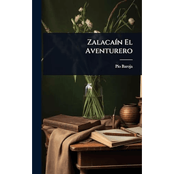 ZALACA¡N EL AVENTURERO