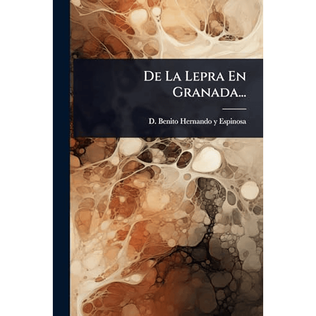 DE LA LEPRA EN GRANADA