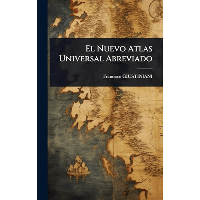 EL NUEVO ATLAS UNIVERSAL ABREVIADO