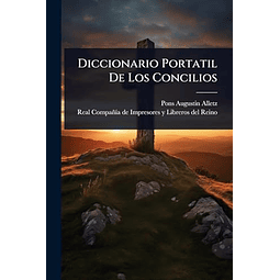 DICCIONARIO PORTATIL DE LOS CONCILIOS