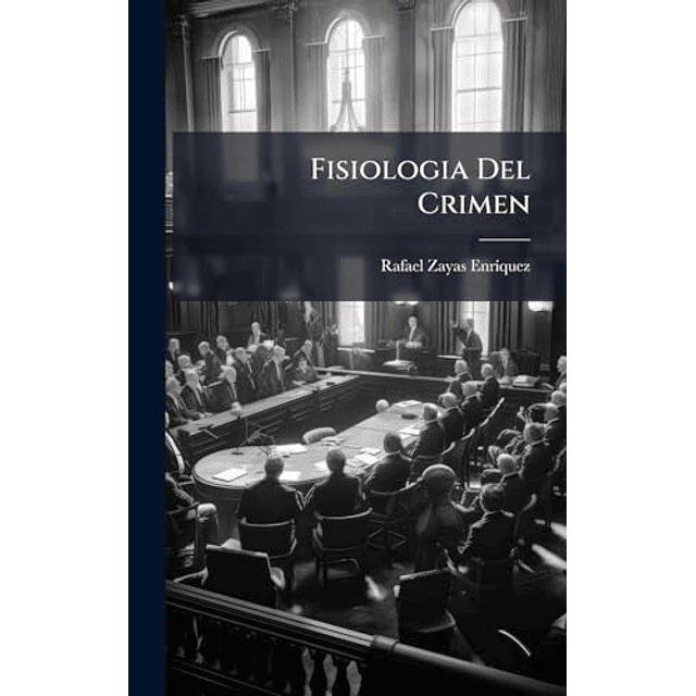 FISIOLOGIA DEL CRIMEN