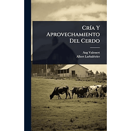 CR¡A Y APROVECHAMIENTO DEL CERDO