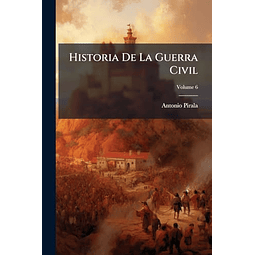 HISTORIA DE LA GUERRA CIVIL