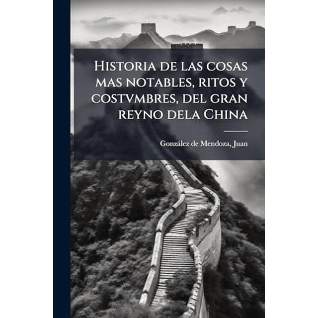 HISTORIA DE LAS COSAS MAS NOTABLES RITOS Y COSTVMBRES DEL