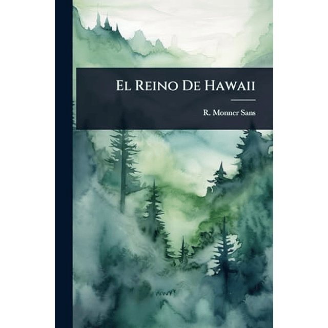 EL REINO DE HAWAII